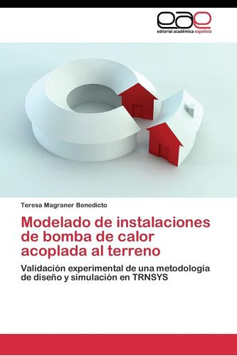 Libro: Modelado De Instalaciones De Bomba De Calor Acoplada