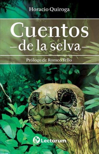 Cuentos De La Selva, De Horacio Quiroga. En Español