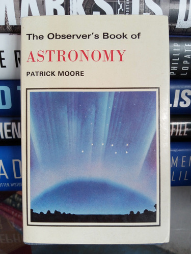 The Observer's Book Of Astronomy (de Bolsillo) 