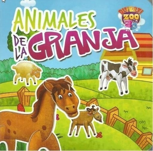 Animales De La Granja - Divertizoo - Con Troquelados