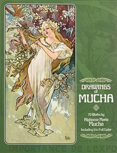 Drawings Of Mucha: 70 Works By Alphonse Maria Much..., de Alphonse Mucha. Editorial Dover Publications en inglés