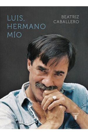 Libro Luis, Hermano Mio