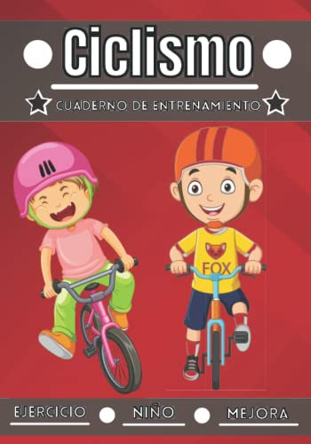 Ciclismo Cuaderno De Entrenamiento: Deporte Para Niños De 4