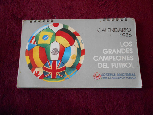 Calendario Antiguo Lotería Nacional 1986 Futbol Soccer Raro