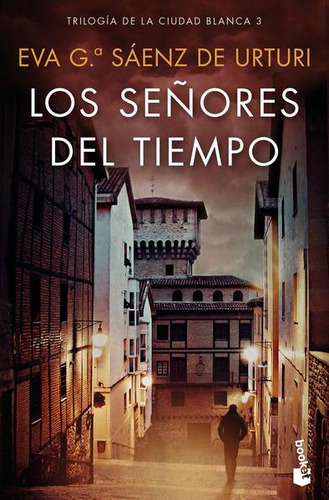 Libro: Los Señores Del Tiempo / La Ciudad Blanca / Vol. 3