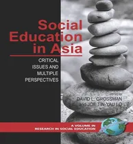 Comprar Libro Social Education In The Asia - David Grossman