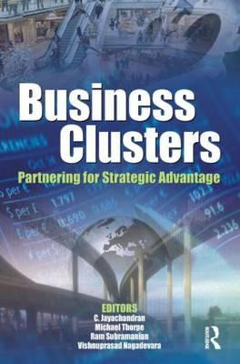 Libro Business Clusters: Partnering For Strategic Advanta...