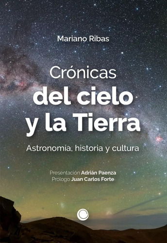 Crónicas Del Cielo Y La Tierra - Mariano Ribas - Tanta Agua