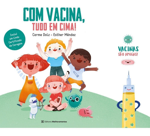 Imagem 1 de 2 de Com Vacina, Tudo Em Cima!