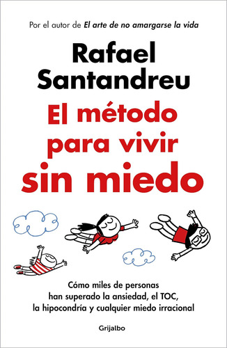 Libro: El Método Para Vivir Sin Miedo The Method To Live Fea