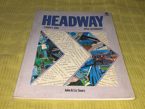 Headway Upper Intermediate Student's Book - Oxford