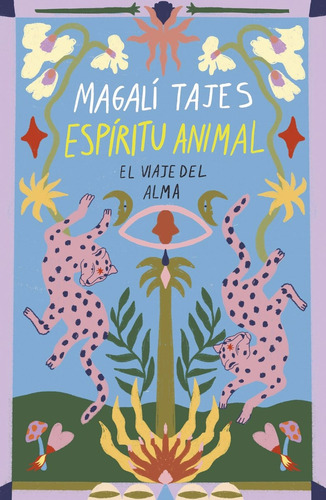 Espiritu Animal - Magali Tajes