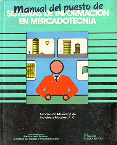 Libro Manual Del Puesto De Sistemas De Informacion En Mercad