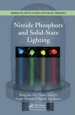 Libro Nitride Phosphors And Solid-state Lighting - Rong-j...