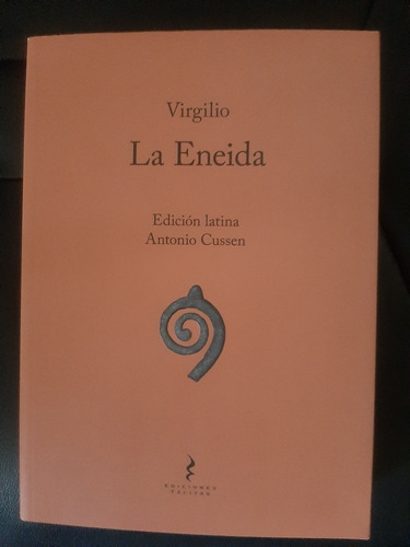 La Eneida Virgilio Edicion Latina Antonio Cussen Vol Ii