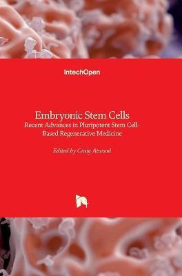 Libro Embryonic Stem Cells : Recent Advances In Pluripote...