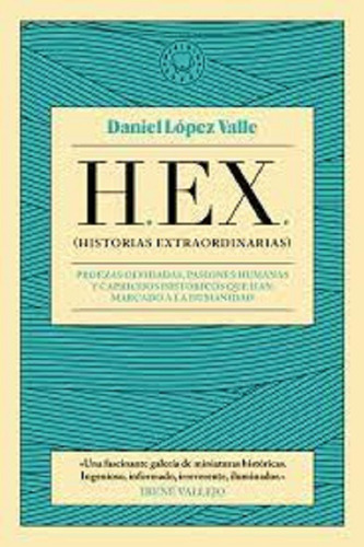 Hex - Daniel Lopez Valle - Blackie Books