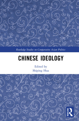 Libro Chinese Ideology - Hua, Shiping