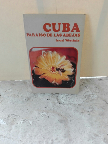 Cuba, Paraiso De Las Abejas