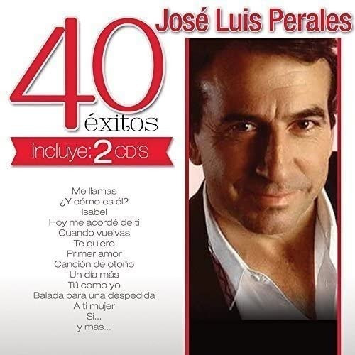 Jose Luis Perales  40 Exitos 2 Cds