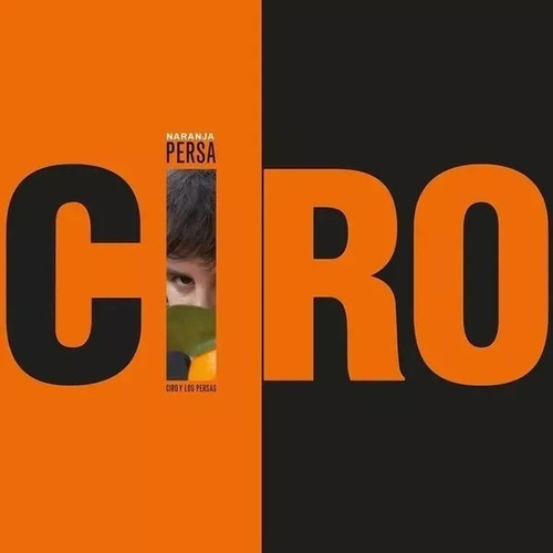 Vinilo Ciro - Naranja Persa - Nuevo 