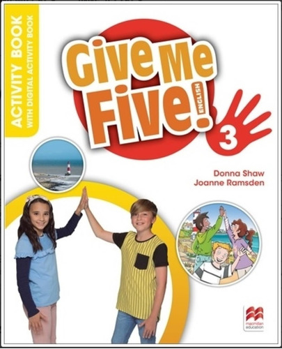 Give Me Five! 3 Wb + Digital Wb, De No Aplica. Editorial Macmillan, Tapa Tapa Blanda En Inglés, 2023