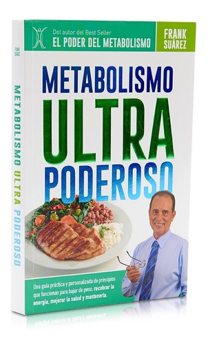 Libro Metabolismo Ultra Poderoso De Frank Suárez