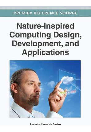 Libro Nature-inspired Computing Design, Development, And ...