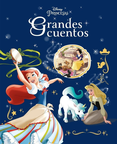 Libro Princesas. Grandes Cuentos - Disney