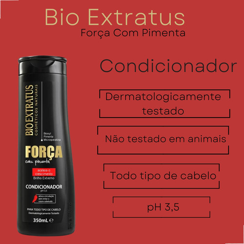Condicionador Força Com Pimenta 350ml Bio Extratus