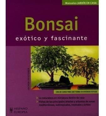 Bonsai - Exotico Fascinante (man.jardin)