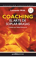 Libro Coaching El Arte De Soplar Las Brasas Coleccion Profes