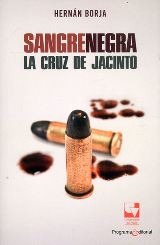 Sangrenegra La Cruz De Jacinto