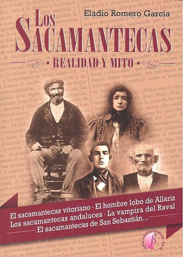 Los Sacamantecas- Realidad Y Mito, De Romero Garcia,eladio. Editorial Ediciones Beta Iii Milenio, S.l., Tapa Blanda En Español