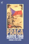 Praga Agosto 1968 (libro Original)