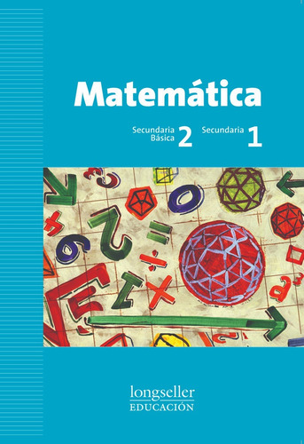 Imagen 1 de 1 de Matematica 2 Sb / 1 Sec - Longseller