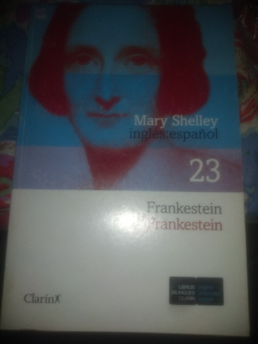 Libro Frankestein Mary Shelley (clarín) 