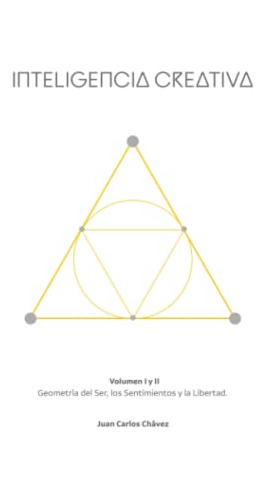 Libro : Inteligencia Creativa (vol I And Ii) Geometria Del.