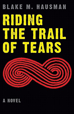 Libro Riding The Trail Of Tears - Hausman, Blake M.