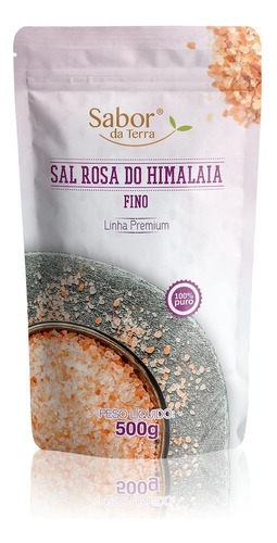 Sal Rosa Do Himalaia Fino Sabor Da Terra 500g