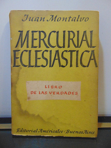 Adp Mercurial Eclesiastica Juan Montalvo /ed Americalee 1946