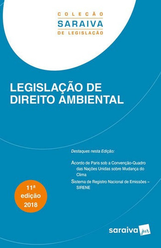 Legislaçao De Direito Ambiental, De A Saraiva. Editora Saraiva Jur, Capa Mole Em Português