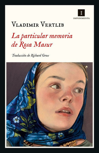 La Particular Memoria De Rosa Masur, De Vertlib, Vladimir. Editorial Impedimenta Editorial S.l, Tapa Blanda En Español