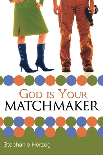 Libro:  God Is Your Matchmaker