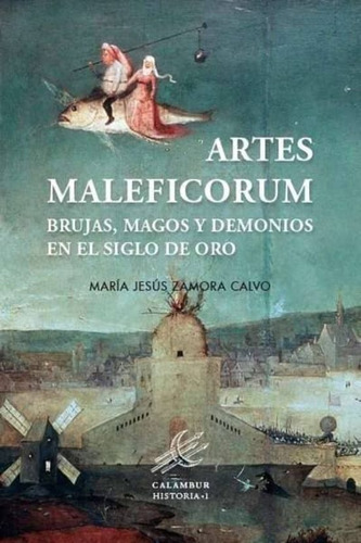 Artes Maleficorum | María Jesús Zamora Calvo