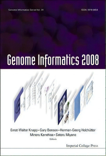 Genome Informatics 2008: Genome Informatics Series Vol. 20 - Proceedings Of The 8th Annual Intern..., De Gary Benson. Editorial Imperial College Press, Tapa Dura En Inglés