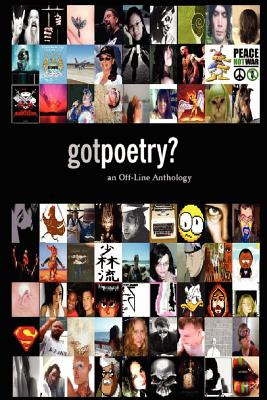 Libro Gotpoetry: An Off-line Anthology, 2006 Edition - Po...