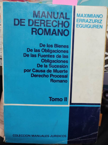 Manual De Derecho Romano. Tomo Ii / M. Errázuriz