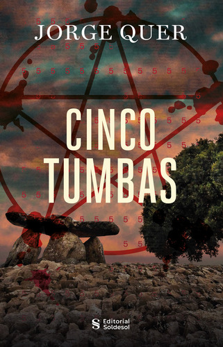 Cinco Tumbas, De Quer Ramiro, Jorge. Editorial Soldesol, Tapa Blanda En Español