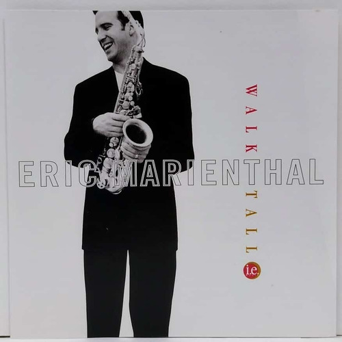 Cd Eric Marienthal Walk Tall Importado